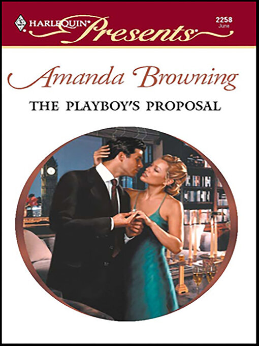 Title details for The Playboy's Proposal by Amanda Browning - Available